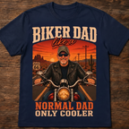 Custom T-shirt - For Dad - Biker Dad