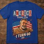 Custom T-shirt - America Turns 250 Birthday