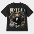 Custom T-shirt - For Dad - Best Dad Ever