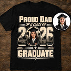 Custom T-shirt - For Dad - Proud Dad of Graduation