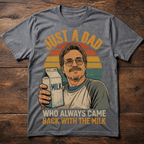 Custom T-shirt - For Dad - Dad Milk