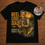 Custom T-shirt - For Dad - Reel Cool Dad