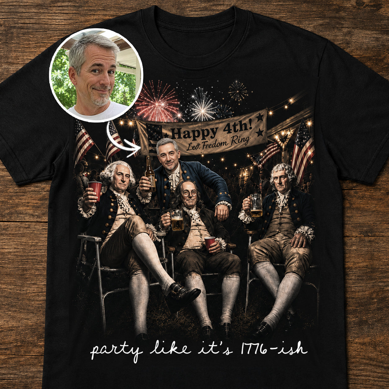 Custom T-shirt - Party Like It's 1776-ish