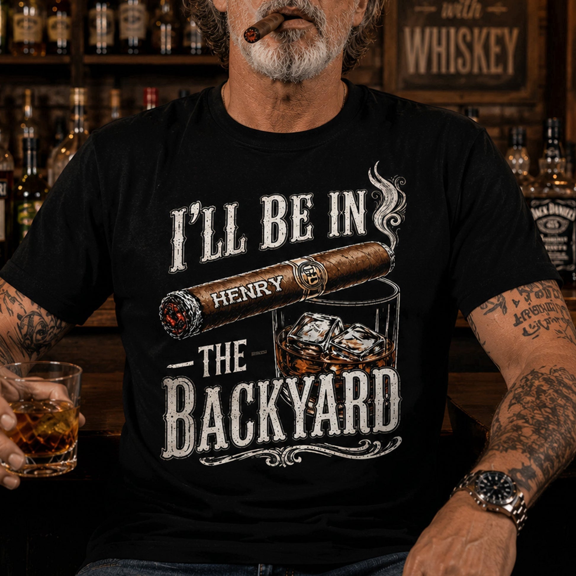 Custom T-shirt - For Him, Husband, Grandpa, Dad - I'll Be In The Backyard