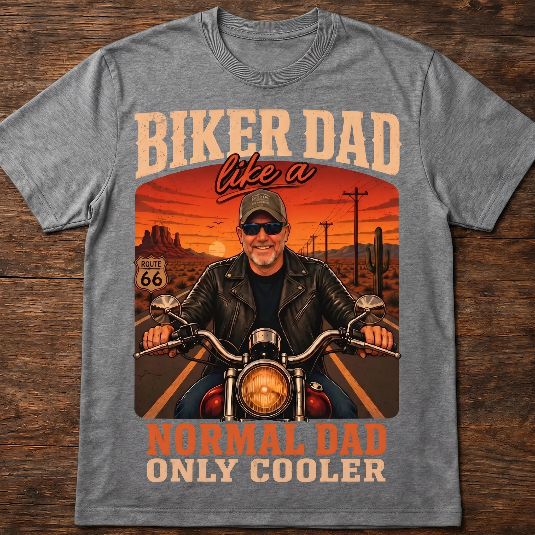Custom T-shirt - For Dad - Biker Dad