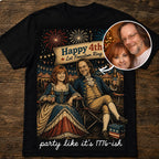 Custom T-shirt - Party Like It's 1776-ish