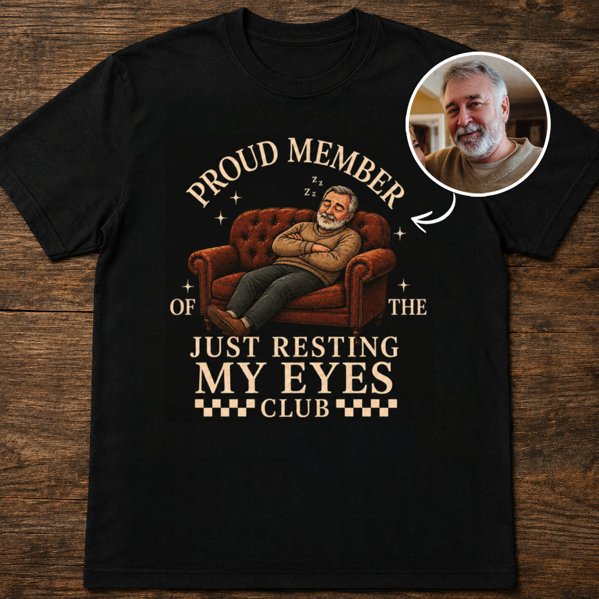 Custom T-shirt - For Dad - Resting Eyes Club